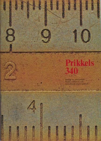  - Prikkelopaedie. Bodige en overbodige feiten, cijfers en tips betreffende papiergebruik