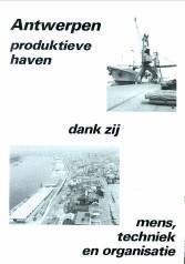 N/A - Antwerpen produktieve haven dank zij mens, techniek en organisatie