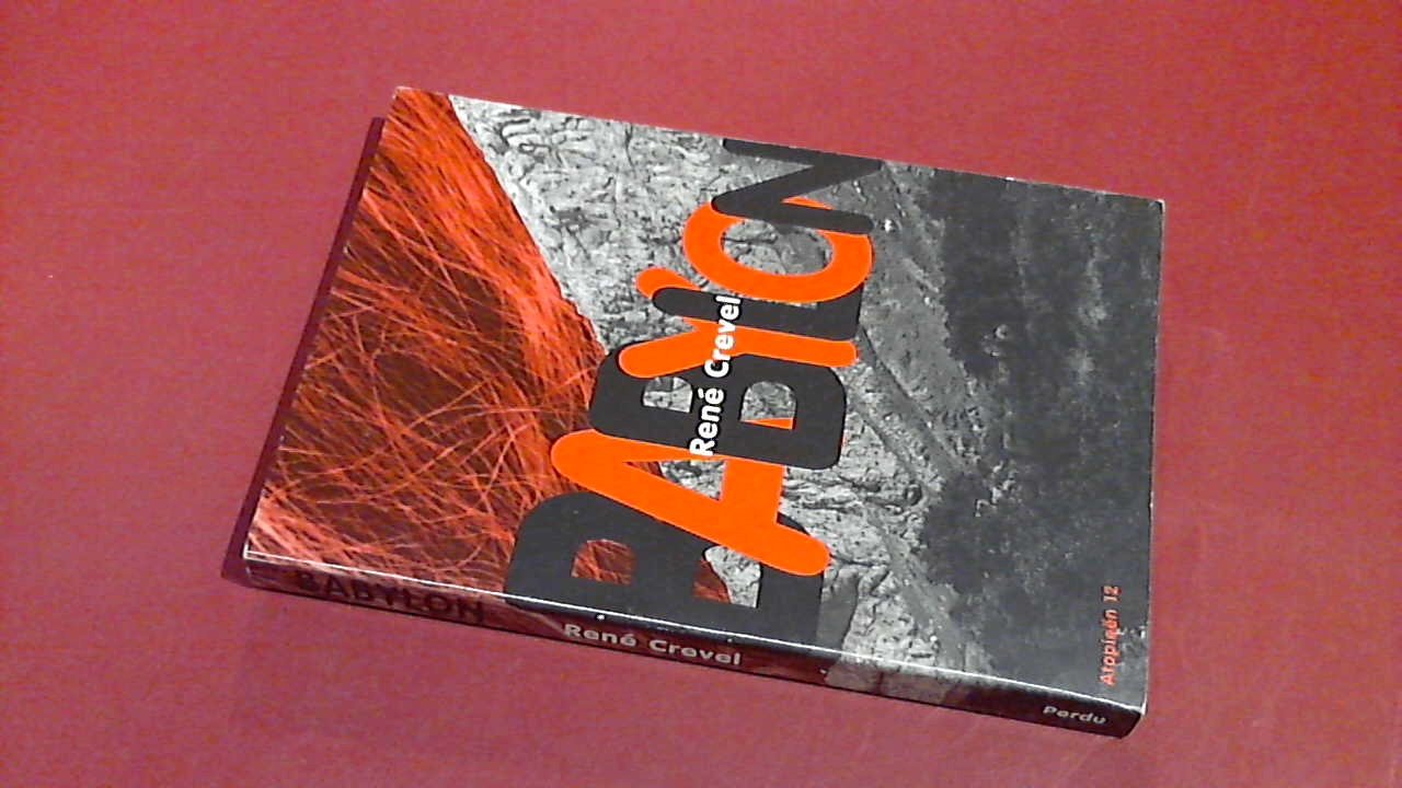 Crevel, Rene - Babylon