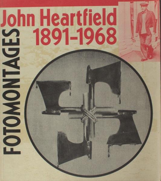 Reedijk, C. (voorwoord). - John Heartfield 1891-1968. Fotomontages.