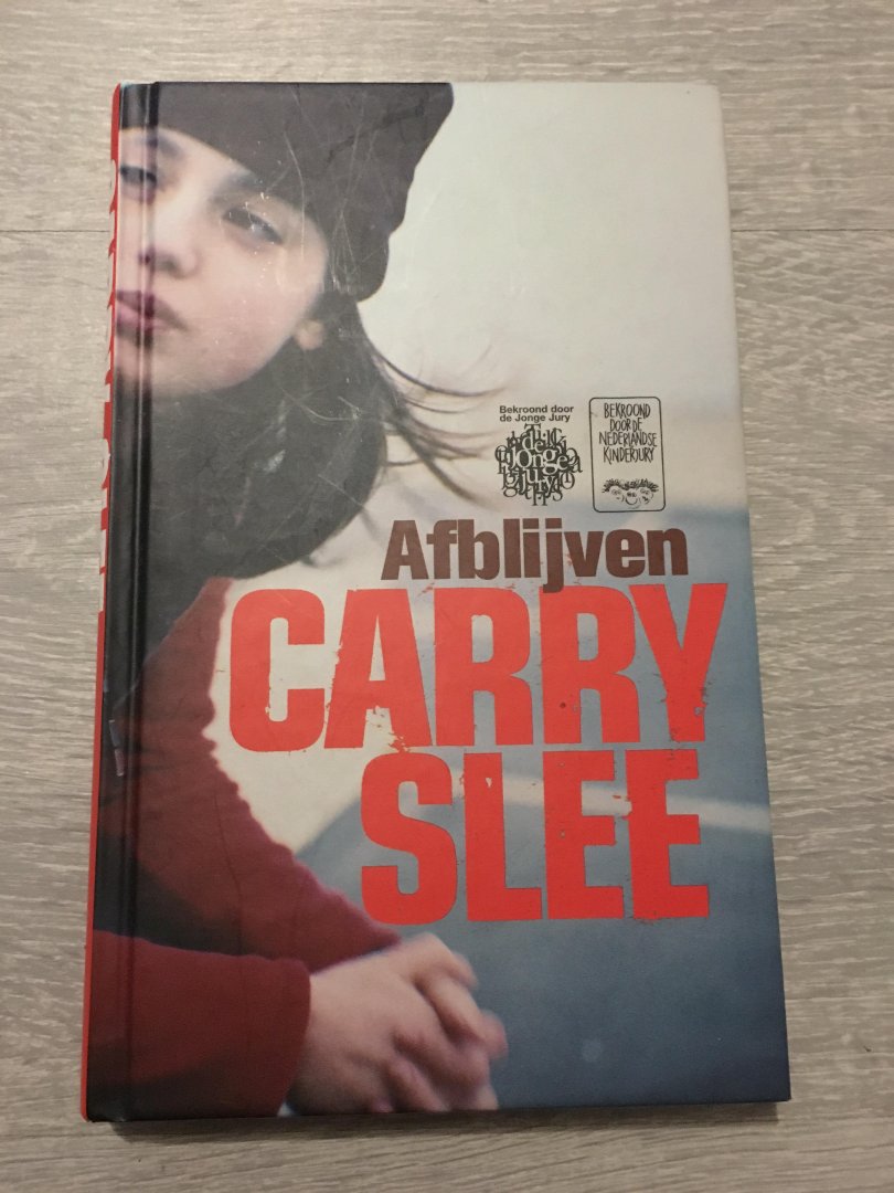 Carry Slee - Afblijven