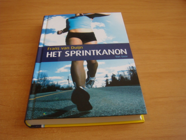 Duijn, Frans van - Het sprintkanon