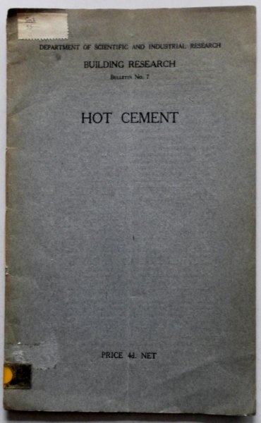 Davey N - Building Resarch Bulletin No. 7 Hot Cement