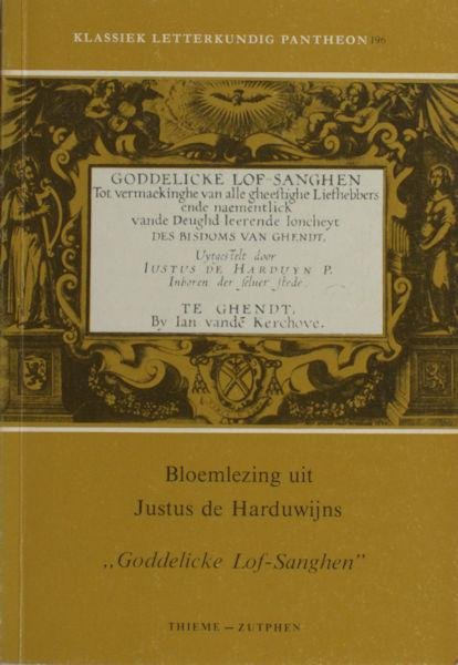 Harduwijn, Justus de - O. Dambre (ed.). - Bloemlezing uit 'Goddelicke Lof-Sanghen'. (Ghendt 1620)