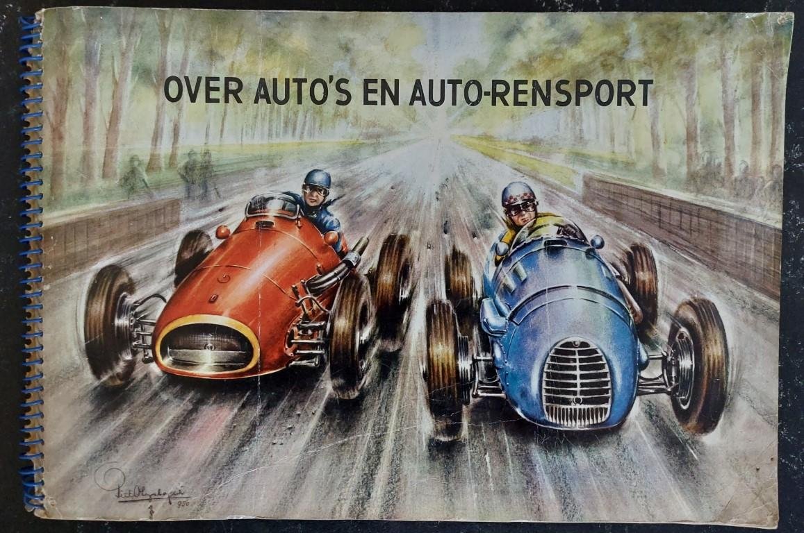 Olyslager, Piet - Over auto's en auto-rensport. (plaatjesalbum compleet) Autorensport  Vervolg op "De Geschiedenis van de Automobiel"