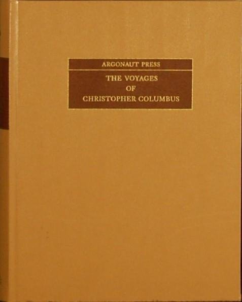JANE, Cecil. - The voyages of Christopher Columbus. Journals of his first and third, and the letters concerning his first and last voyages?