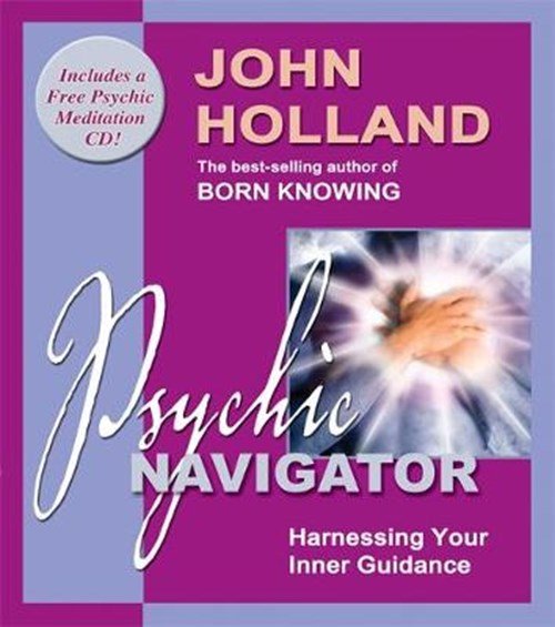 John Holland - Psychic Navigator