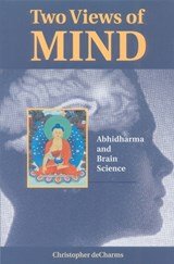 Two Views of Mind - Abhidharma and Brain Science