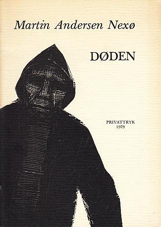 NEXØ, Martin Andersen - Døden. Illustreret med zinkaetsninger af Ole Vang Hansen.