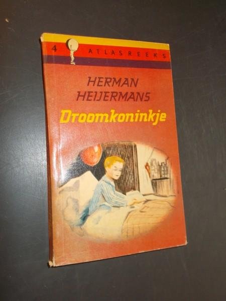 HEIJERMANS, HERMAN, - Droomkoninkje.