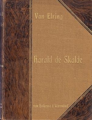 HEYTING, August, als: VAN ELRING - Harald de Skalde.
