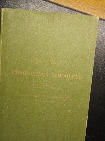 Hettema, H. Jr - HBS uitgaaf van den Historischen schoolatlas, voorzien van 36 sets kaarten in veelkleurendruk