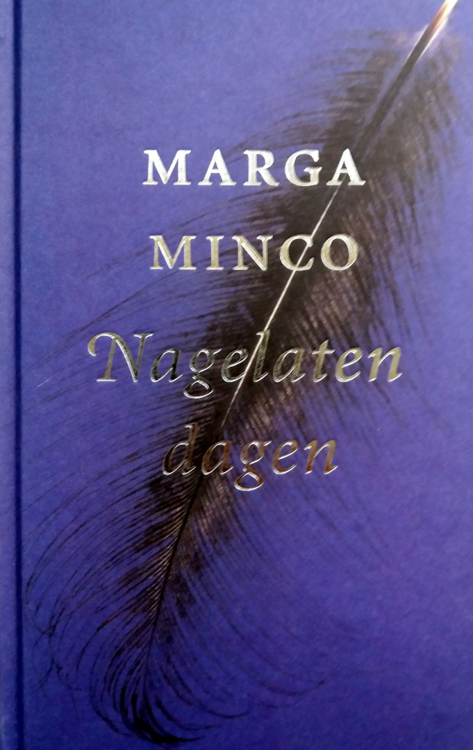 Minco, Marga - Nagelaten dagen
