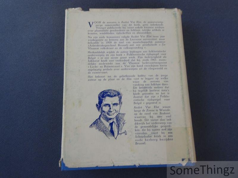 Ver Elst, André - Folkloristische tijdspiegel voor België.