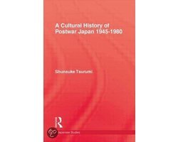 Shunsuke Tsurumi - Cultural History Of Postwar Japa