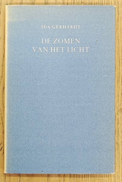 GERHARDT, IDA G.M. - De zomen van het licht.