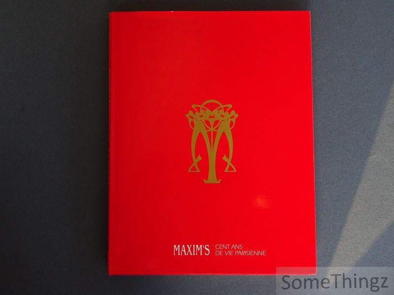 Jacques Barbary de Langlade. - Maxim's, cent ans de vie parisienne.