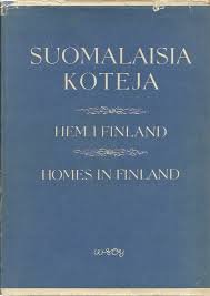 Grönroos, Ella / Runeberg, Fred (fotografie) - Suomalaisia Koteja / Hem I Finland / Homes in Finland
