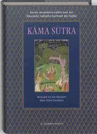 Vatsyayana, Yashodhara, - Kama Sutra. De eerste onverkorte moderne vertaling van de klassieke Indische tekst van Vatsyayana, alsmede van het Sanskrit-commentaar Jayamangala van Yashodhara en uittreksels uit het Hindi-commentaar van Devadatta Shastri