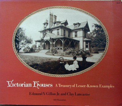 Edmund V. Gillon et al. - Victorian houses.