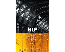 Herbert Ypma - Hip Hotels London