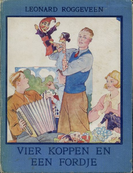 Roggeveen, Leonard - Vier Koppen en een Fordje. Platen en bandteekening van Pol Dom