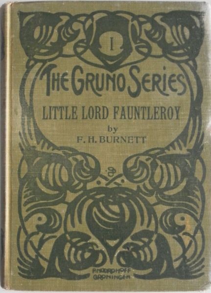 Burnett Frances H - The Gruno Series Little Lord Fauntleroy