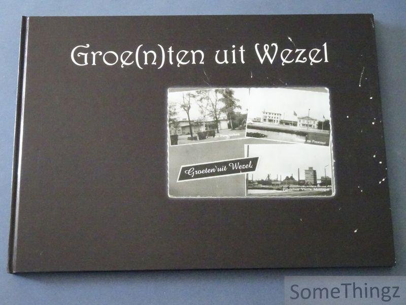Pauwels, Ludo. - Groe(n)ten uit Wezel.