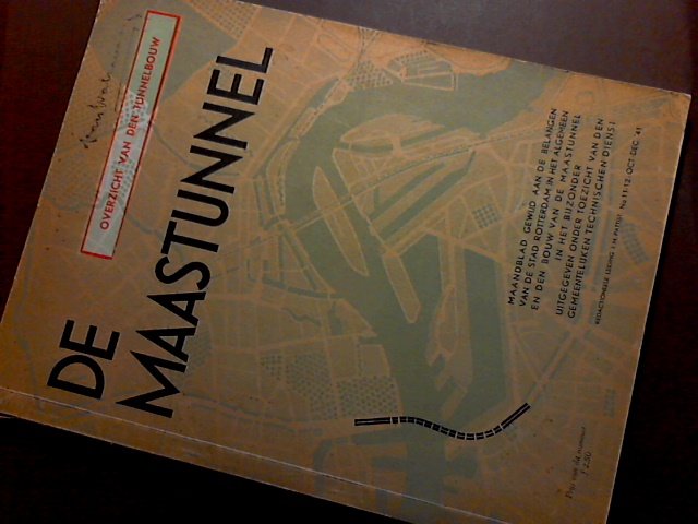 Pattist, J. M. (red.) - De Maastunnel - Maandblad gewijd aan de belangen van de stad Rotterdam october-december 1941 - No 11-12