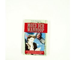 Jack Stoneley - Moed der wanhoop