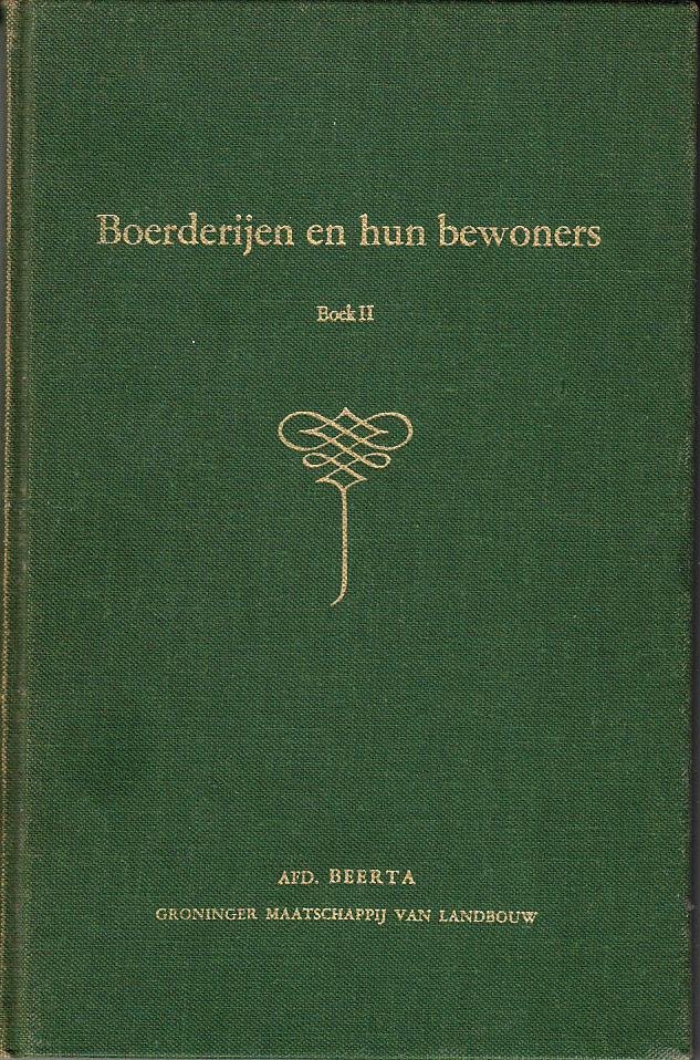 T.H. Klerck, O Noteboom, M. Mellema - Boerderijen en hun bewoners deel II - aanvulling