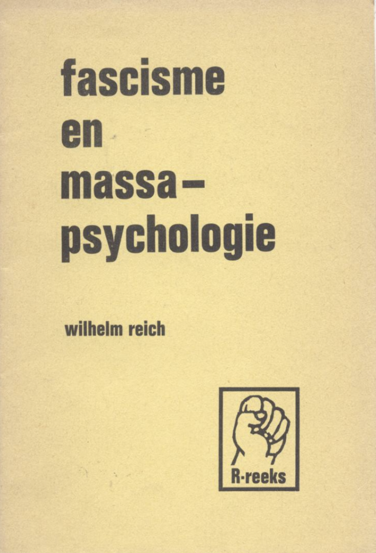 Reich, Wilhelm - Fascisme en massapsychologie