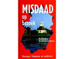 Georges Simenon en anderen - Misdaad op bezoek