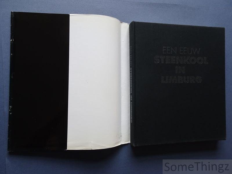 Minten, Luc - Raskin, Ludo - Soete, Antoon et al. - Een eeuw steenkool in Limburg.