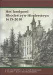 Bemmel, A.A.B. van; e.a. - Het landgoed Rhodesteyn-Hindersteyn 1615-2010