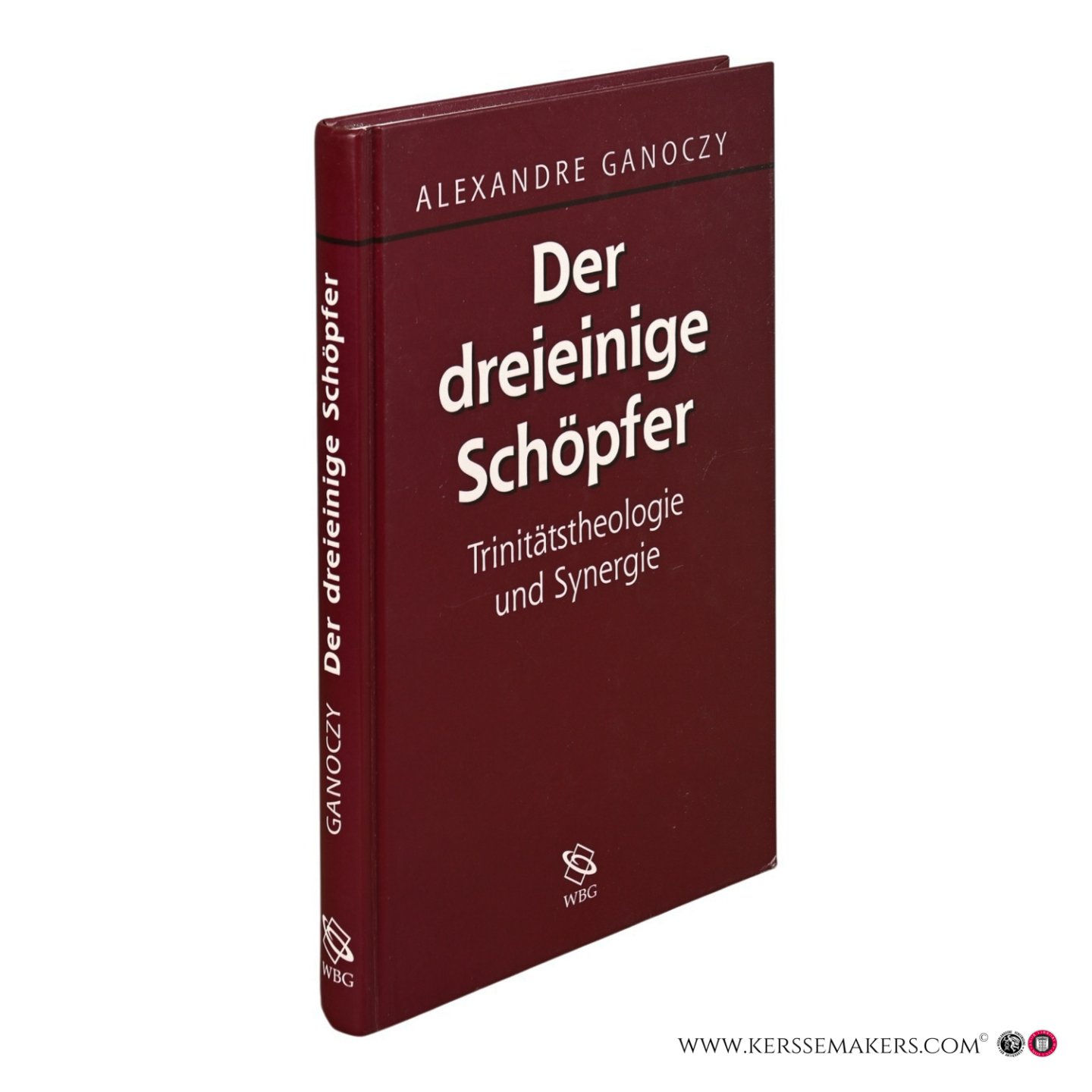 Ganoczy, Alexandre. - Der dreieinige Schöpfer. Trinitätstheologie und Synergie.