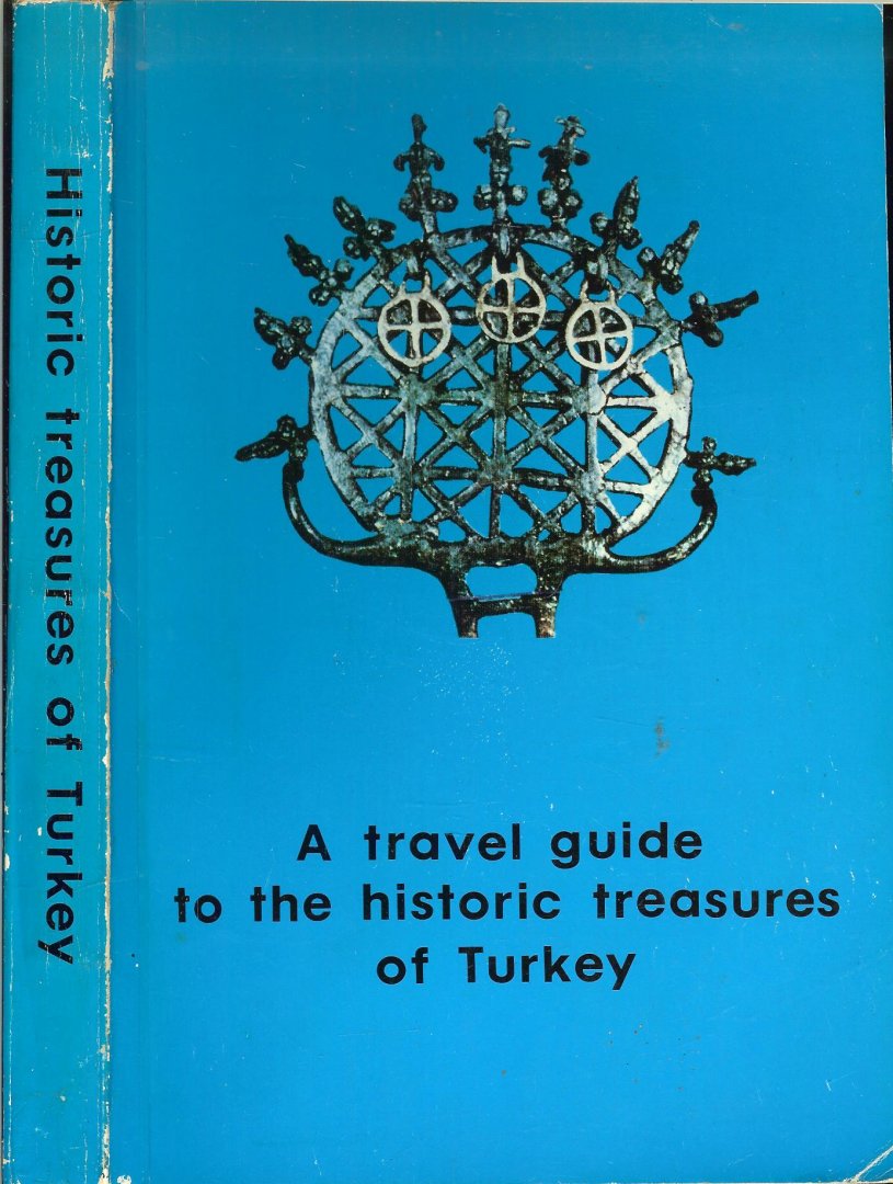 Dr. Cemil Toksoz - Travel Guide to the Historic Treasures of Turkey