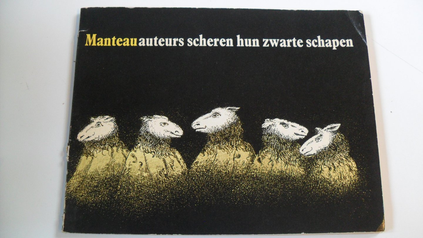 van Andriesse tot Wispelaere - MANTEAU  Auteurs scheren hun zwarte schapen