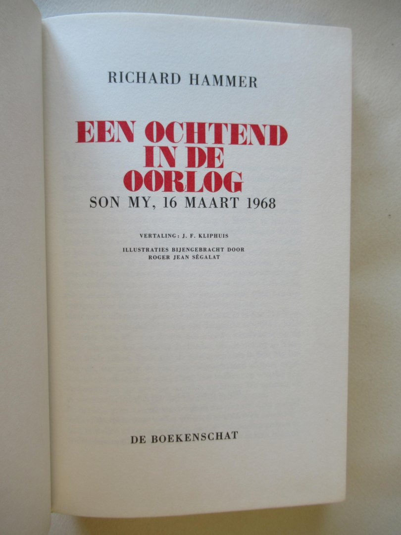 Hammer Richard  / vertaling Kliphuis - Een ochtend in de oorlog - 16 maart 1968