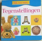  - Kijk mee naar ...  Tegenstellingen