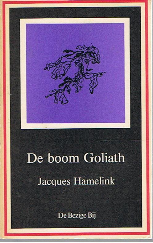 Hamelink, Jacques - De boom Goliath. Verhalen