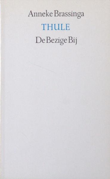 Brassinga, Anneke. - Thule.