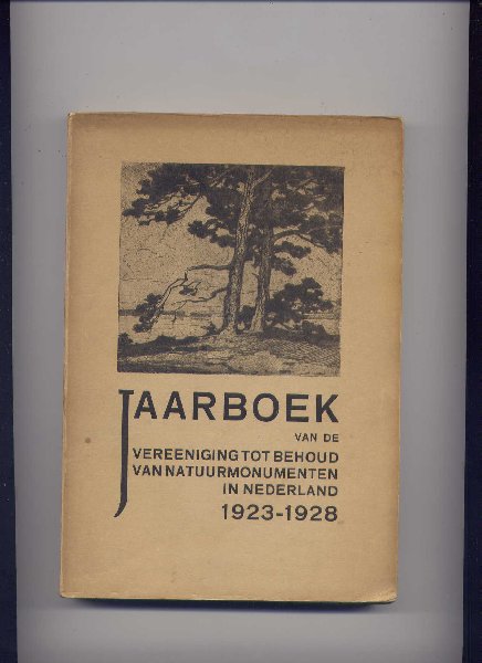  - Jaarboek van de Vereeniging tot behoud van natuurmonumenten in Nederland 1923-1928