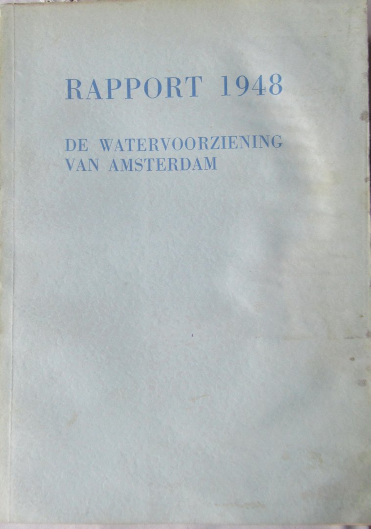  - Rapport 1948 De watervoorziening van Amsterdam