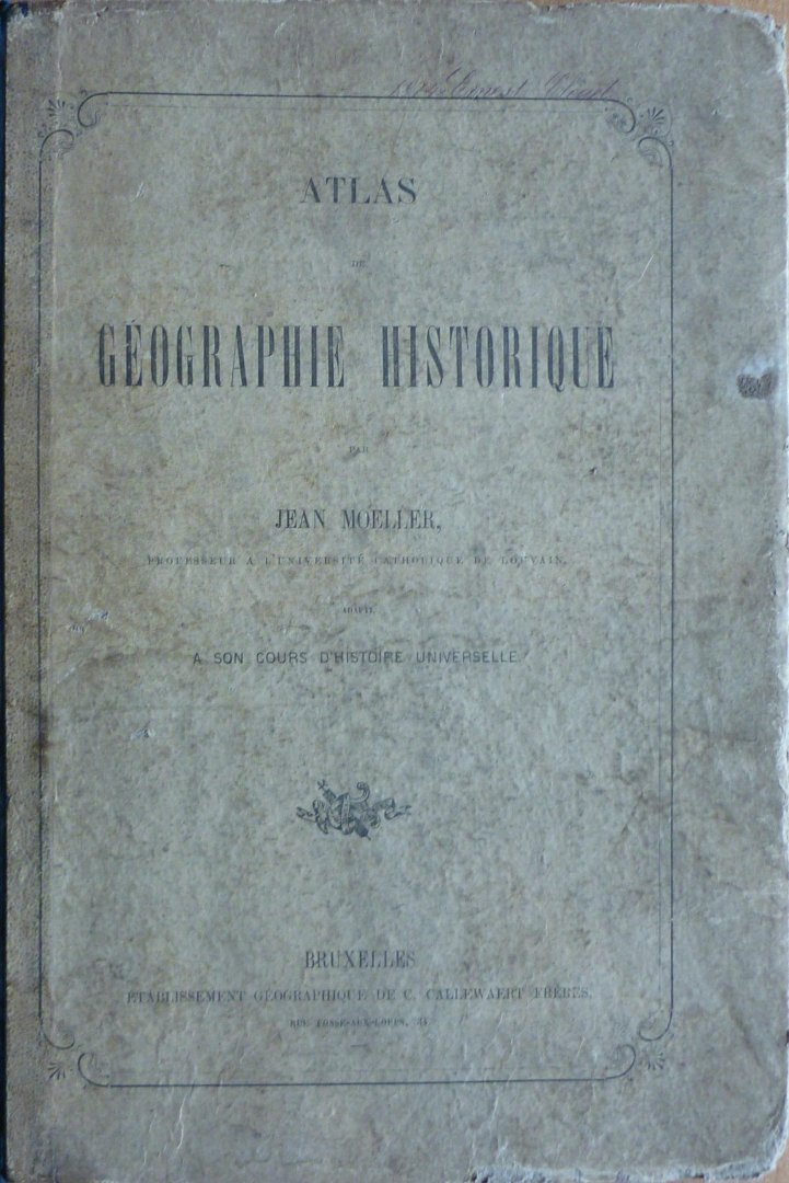 Moeller, Jean - Atlas de géographie historique