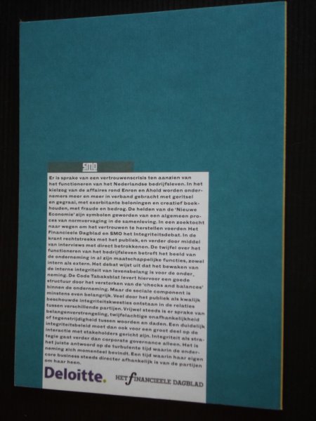 Hogewind ea, Prof S.M. - Integriteit als strategie, Uitkomsten van het integriteitsdebat