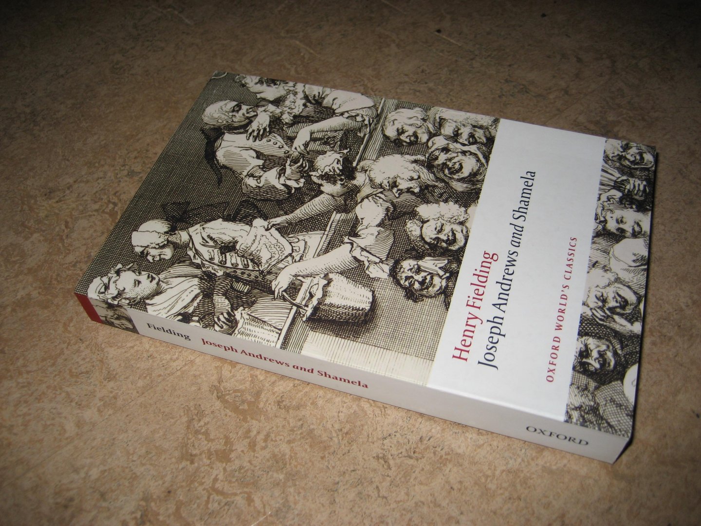 Fielding, Henry - Joseph Andrews and Shamela / The History of the Adventures of Joseph Andrews and of His Friend Mr. Abraham Adams and An Apology for the Life of Mrs. Shamela Andrews