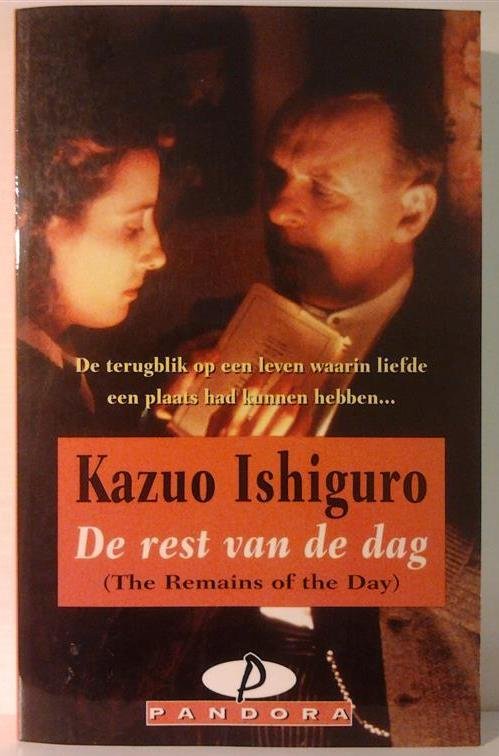 ISHIGURO Kazuo - De rest van de dag (vertaling van The Remains of the Day - 1989)