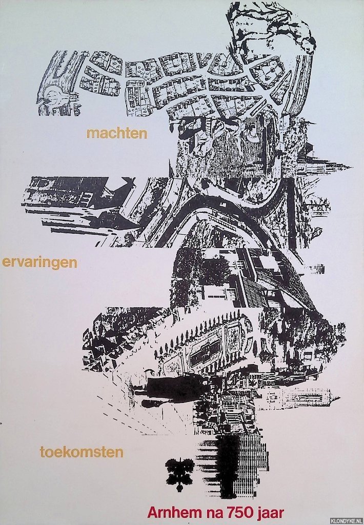 Manheim, Ron (redactie) - Arnhem na 750 jaar, machten ervaringen toekomsten