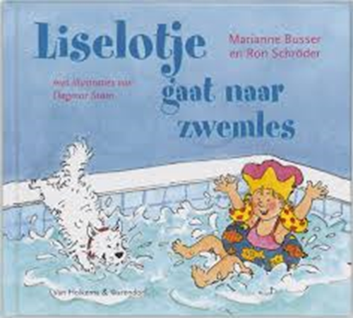 Marianne Busser & R. Schröder - Liselotje gaat naar zwemles